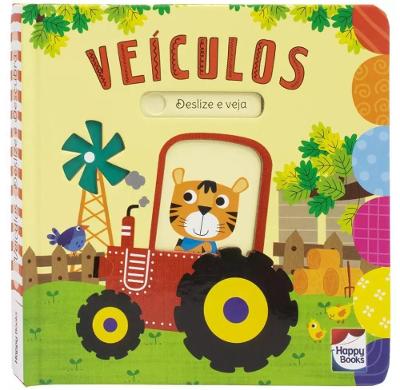 Livro Deslize e Descubra Veículos - Happy Books