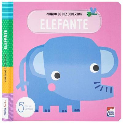 Livro Mundo de Descobertas: Elefante - Happy Books