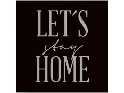 Placa Decorativa MDF Tipográficos Lets Stay Home