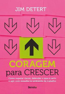 Livro Coragem para Crescer 1ª edição 2022