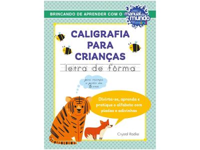 Livro Caligrafia para Crianças: Letra de Fôrma Crystal Radke