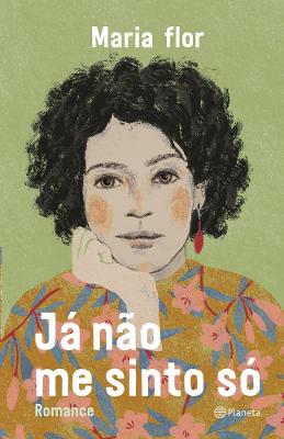 Livro Já Não me Sinto só