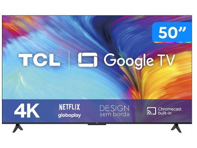Smart TV 50” 4K LED TCL 50P635 VA Wi-Fi Bluetooth HDR Google Assistente 3 HDMI 1 USB