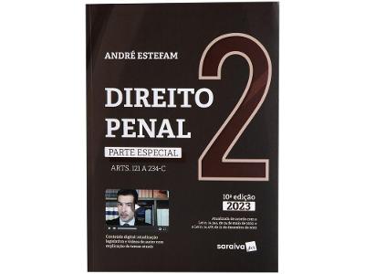 Livro Direito Penal Parte Especial Arts 121 A 234-B Vol 2 André Estefam