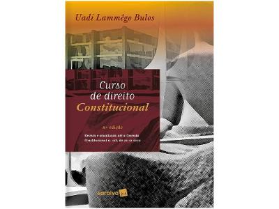 Livro Curso de Direito Constitucional Uadi Lammêgo Bulos