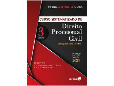 Livro Curso Sistematizado de Direito Processual Civil Cassio Scarpinella Bueno