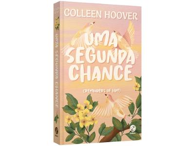 Livro Uma Segunda Chance Colleen Hoover