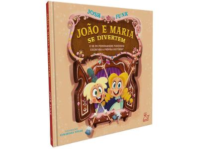 Livro João e Maria se Divertem Josh Funk