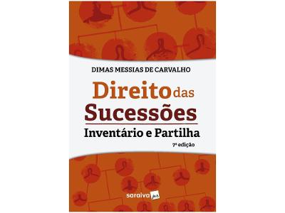 Livro Direito das Sucessões Inventário e Partilha Dimas Messias de Carvalho