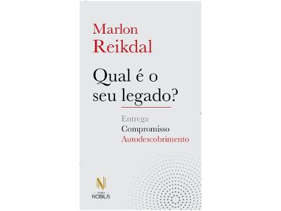 Livro Qual é o seu Legado? Marlon Reikdal