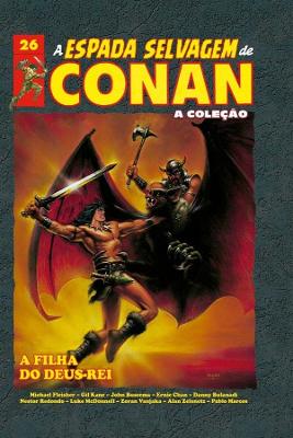 A Espada Selvagem De Conan Vol. 26