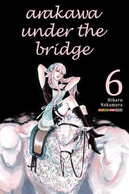 Arakawa Under The Bridge Vol. 6