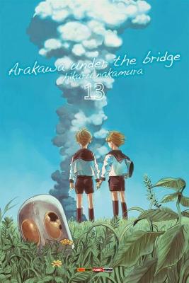 Arakawa Under The Bridge Vol. 13