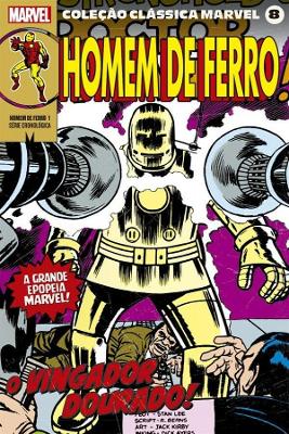 Coleção Clássica Marvel Vol. 8 - Homem De Ferro Vol. 1