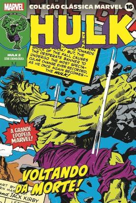 Coleção Clássica Marvel Vol. 16 - Hulk Vol. 2