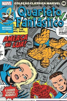 Coleção Clássica Marvel Vol. 18 - Quarteto Fantástico Vol. 3