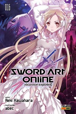 Sword Art Online: Alicization Rising Vol. 16