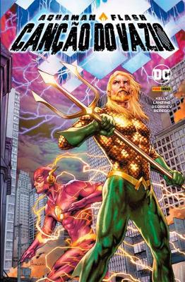 Aquaman & Flash: Canção Do Vazio