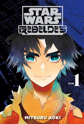 Star Wars: Rebeldes Vol. 1