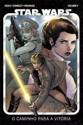 Star Wars (2021) Vol. 5: O Caminho Para A Vitória