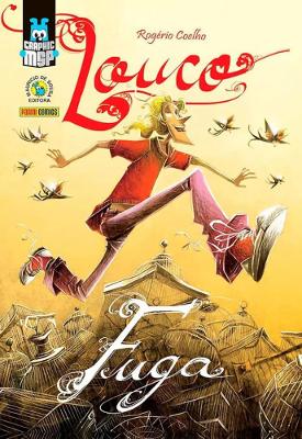 Louco: Fuga (Graphic MSP) - Capa Dura