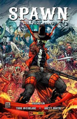 Spawn Pistoleiro Vol. 1