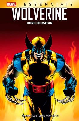 Wolverine: Duro De Matar (Marvel Essenciais)