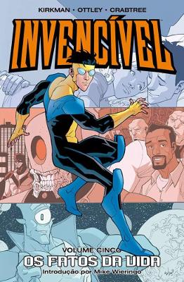 Invencível Vol. 05 - Os Fatos Da Vida