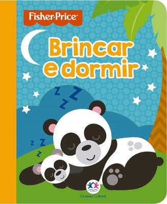 Fisher Price Brincar e Dormir - Ciranda Cultural