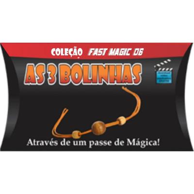 As 3 Bolinhas -coleção Fast Magic N 06 Q