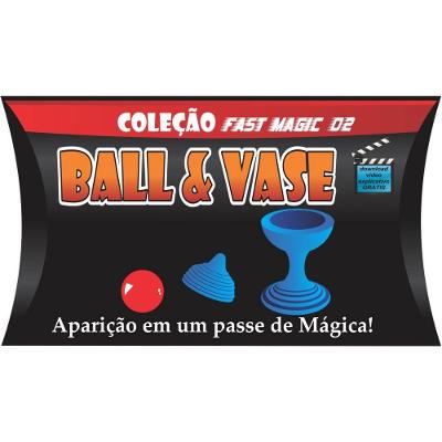 Ball And Vase Mini Coleção Fast Magic Nº 02