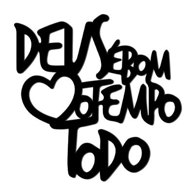 Deus É Bom O Tempo Todo Frase Palavra De Parede Mdf 3D 39Cm