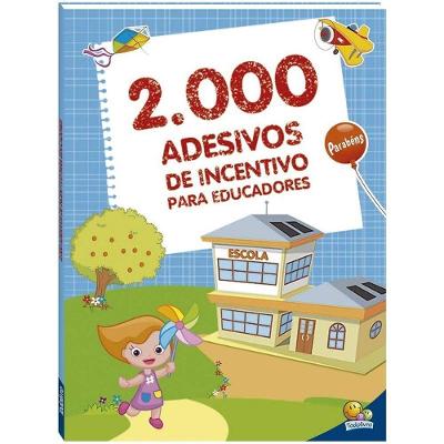 Livro - 2000 Adesivos Incentivo P/ Educadores