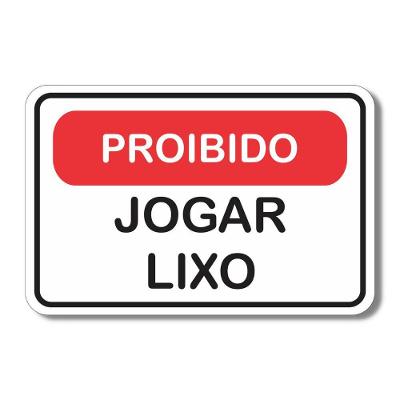 Placa De Sinalização Aviso Proibido Jogar Lixo 20x13 Cm