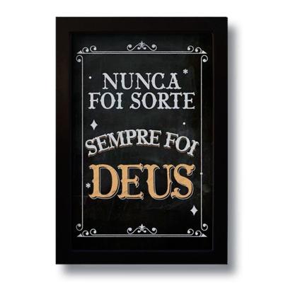 Quadro Decorativo Frase Sempre Foi Deus 33x43 Cm