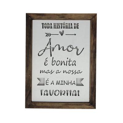 Quadro Personalizado Em Pinus E Mdf (32x23,5x3,5) Toda História De Amor...