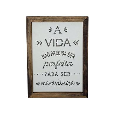 Quadro Personalizado Em Pinus E Mdf (32x23,5x3,5) A Vida Não Precisa Ser...
