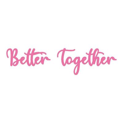 Arte Better Together 60cmx14,5cm - Cria Arte Laser Rosa