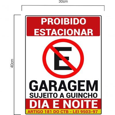 Adesivo Placa Proibido Estacionar Garagem Dia Noite Guincho Vermelho